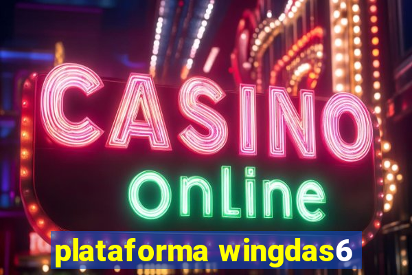 plataforma wingdas6